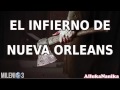 Milenio 3 - El infierno de Nueva Orleans