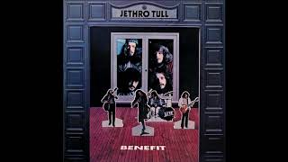 Jethro Tull - Nothing To Say (HQ)