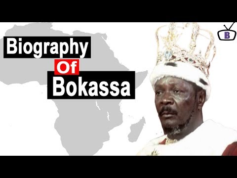 Biography of Jean Bédel Bokassa ,Origin,Family,Education,Policies,Achievements