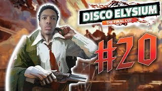 The Pale - Disco Elysium Playthrough Episode 20