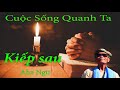 Huy Tâm Channel - CUỘC SỐNG QUANH TA 01 - KIẾP SAU