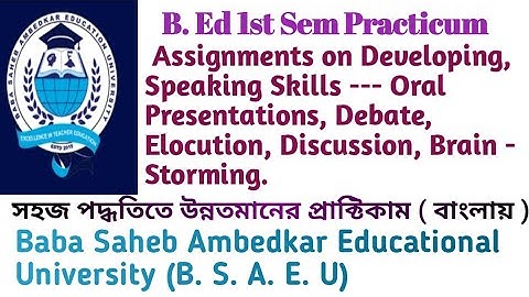 Assignment on developing speaking skills in bengali | B.ed 1st sem practicum