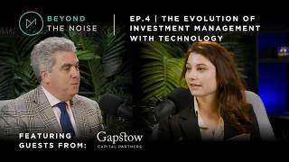The Evolution Of Investment Management With Technology | Beyond The Noise