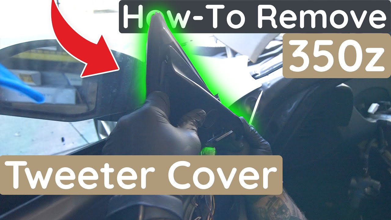 How to Remove a 350z Driver Side Tweeter | DIY Step-by-Step Guide
