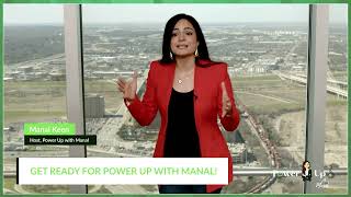 Get Ready for Power Up with Manal