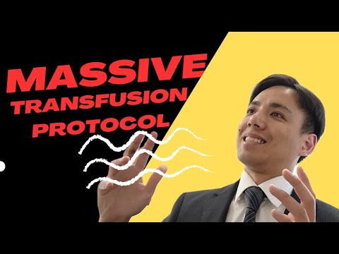 Massive transfusion protocol