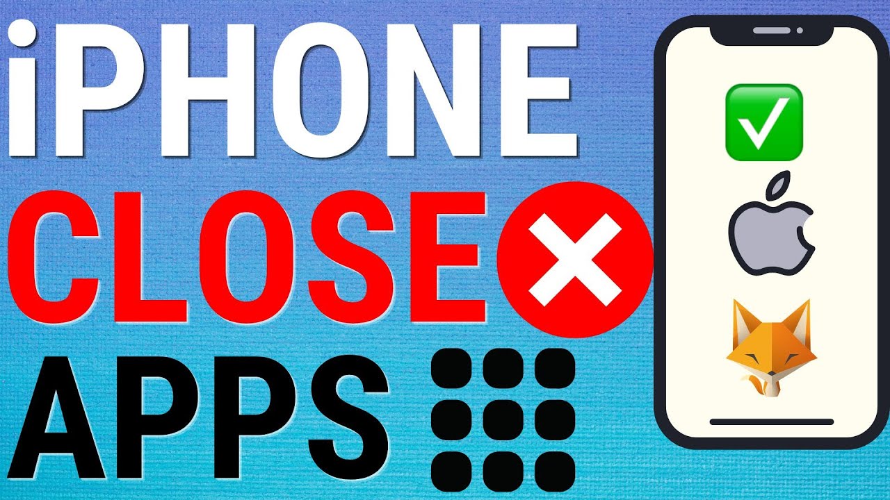 How To Close Apps On iPhone - YouTube