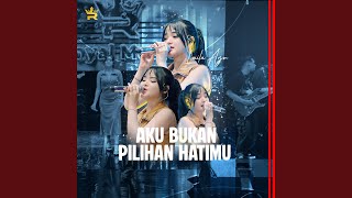 Aku Bukan Pilihan Hatimu