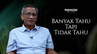 Download Lagu Paradox of Life #18: The Knowing and The Unknowing Download Lagu Paradox of Life #18: The Knowing and The Unknowing