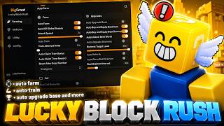  Lucky Block Rush Script — BEST AUTO FARM - AUTO OPEN - AUTO WIN - AUTO COLLECT AND MORE! 