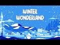 Winter Wonderland Sing Along Video With Lyrics mp3