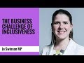 The business challenge of inclusiveness