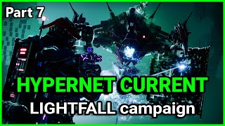 Hypernet Current strike - Destiny 2 Lightfall campaign (part 7)