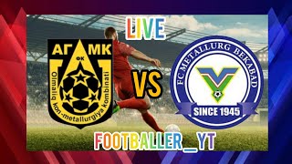 FC OKMK Olmaliq vs Metallurg Bekobod live football match Uzbekistan Super league 2024 streaming