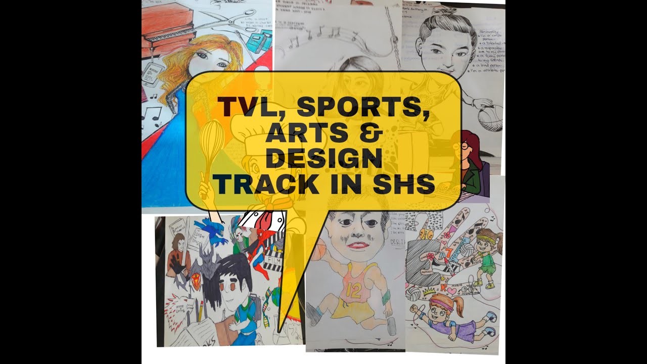 TVL SPORTS ARTS DESIGN TRACK STRAND IN SENIOR HIGH SCHOOL YouTube TVL SPORTS ARTS DESIGN TRACK STRAND IN SENIOR HIGH SCHOOL YouTube