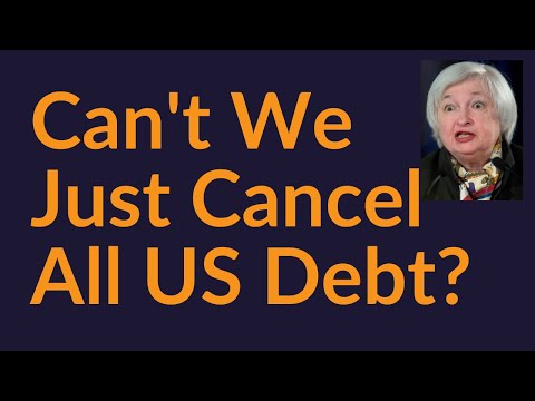 Can't We Just Cancel All US Debt?