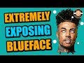 Blue Face Doesn't Want You To Know Any Of This (Exposing His Come Up)