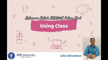 Rekaman Kuliah #7 KOM20C Pemrograman, Genap 2021/2022 IPB University