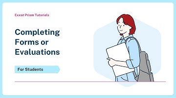 Completing Forms and Evaluations in Exxat Prism