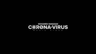 Mohamed Ramadan - Corona Virus [ Music Video ] \\/ محمد رمضان - كليب كورونا ڤيروس Resimi