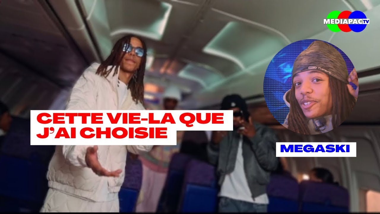 Megaski - C'est cette vie-là que j'ai choisie | Mediapac TV - YouTube