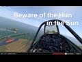 Beware of the Hun in the Sun - - - - By Søren Dalsgaard