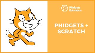 Webinar - Phidgets and Scratch (September 8, 2022)
