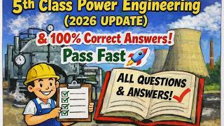 5th Class Power Engineering (2026 UPDATE) ✅ All Questions & 100% Correct Answers | Pass Fast 🚀