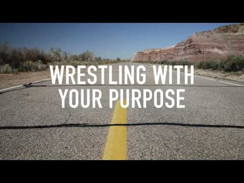 Why Men Wrestle With Purpose