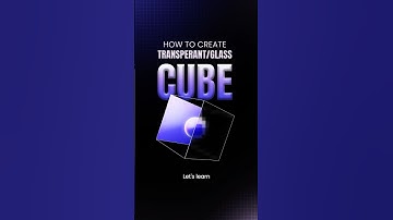 Tutorial - How to create Transparent Cube animation in after effects