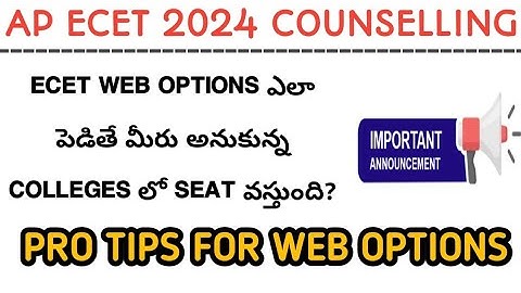 Tips for ap ecet web options| how to give ap ecet weboptions effectively| ap ecet web options|