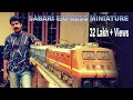 Train Miniature Model Making & Running indian train sabari express