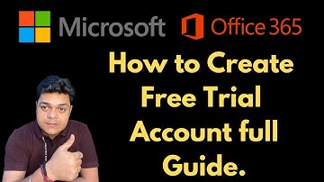 Microsoft 365 Portal Management ! How to create Office 365 Free Trial Account ! Step by step guide !