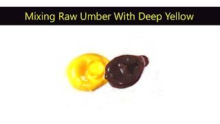 Information What Happens When You Mix Raw Umber With Deep Yellow News