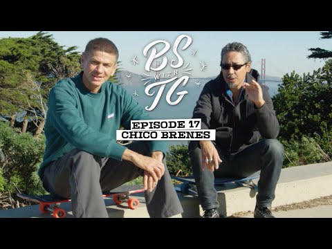 BS with TG : Chico Brenes