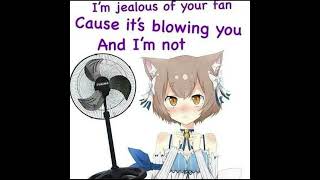Why Is Your Fan Allowed To Blow You?~