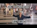 SAM SMITH - HOW DO YOU SLEEP - AZ2A Remix | DWJ | JAY CHOREOGRAPHY