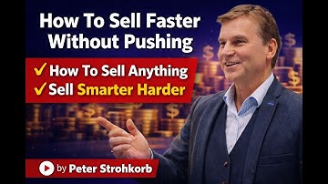 How to sell faster without pushing | sales growth | sell smarter, harder by Peter Strohkorb