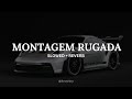 MONTAGEM RUGADA ULTRA Slowed Reverb BRAZILIAN PHONK