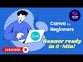 Canva Tutorial for Beginners | Create Professional Banners in 5 Minutes | @DevCodeCampus