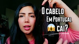 Seu cabelo vai cair em Portugal???