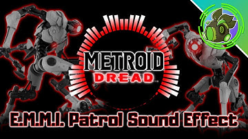 Metroid Dread E.M.M.I. Sound Effect