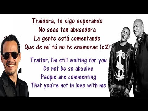 Traidora - Gente De Zona Ft Marc Anthony - Lyrics English And Spanish - Translation x Meaning