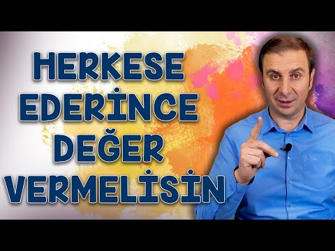 HİÇ KİMSEYE HAK ETTİĞİNDEN BİR GRAM FAZLA DEĞER VERMEYİN...