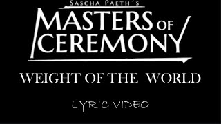 Sascha Paeth's Masters of Ceremony - Weight of the World