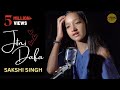 Jitni Dafa | cover by @Sakshi Singh | Sing Dil Se | John Abraham | Yasser Desai