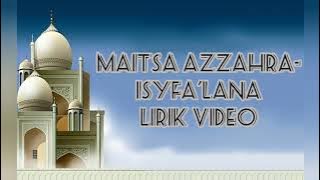 Maitsa Azzahra - Isyfa'lana Lirik Video (Latin)