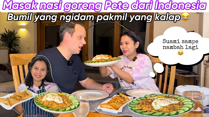 MASAK NASI GORENG PETE DARI INDONESIA || BUMIL YAN...