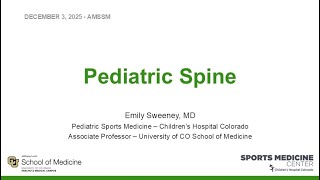 Pediatric Spine | Fellow Online Lecture Series