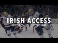 IRISH ACCESS - Notre Dame Hockey vs Boston College